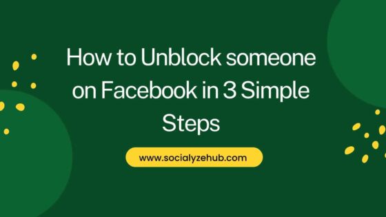 How to Unblock someone on Facebook in 3 Simple Steps