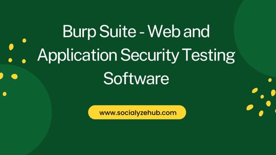 Burp Suite - Web and Application Security Testing Software