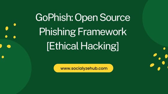 GoPhish: Open Source Phishing Framework [Ethical Hacking]
